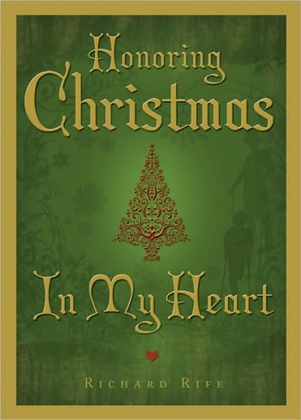 Honoring Christmas in My Heart