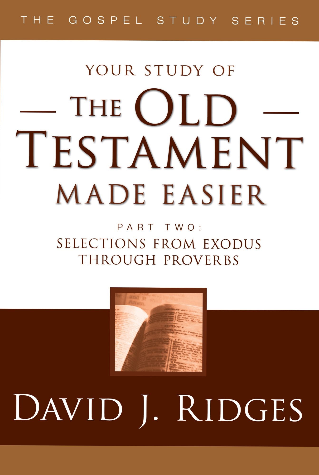 The Old Testament Made Easier - Part 2