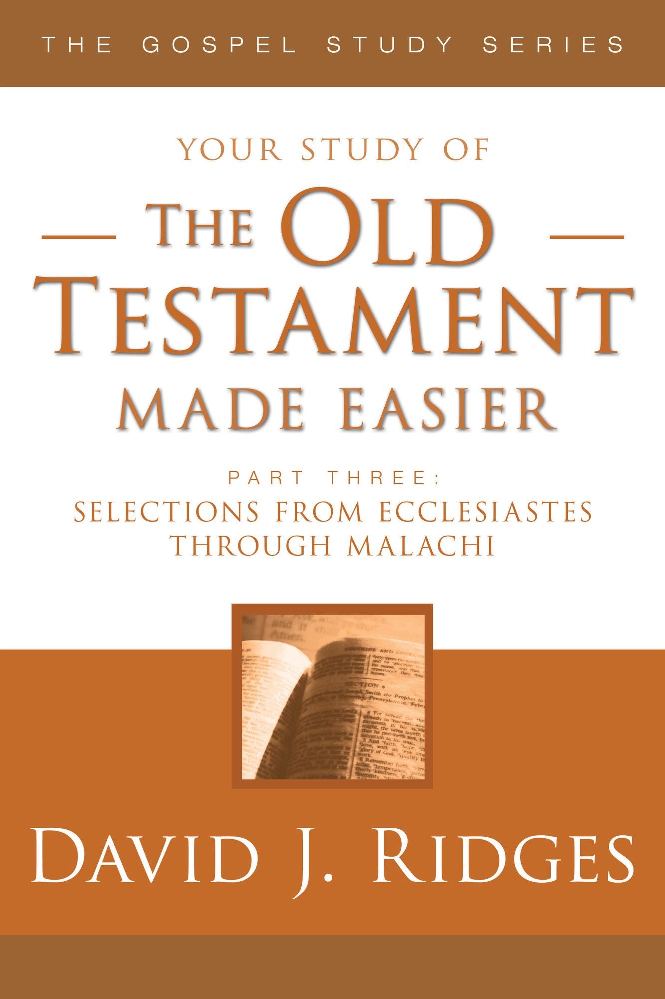The Old Testament Made Easier - Part 3