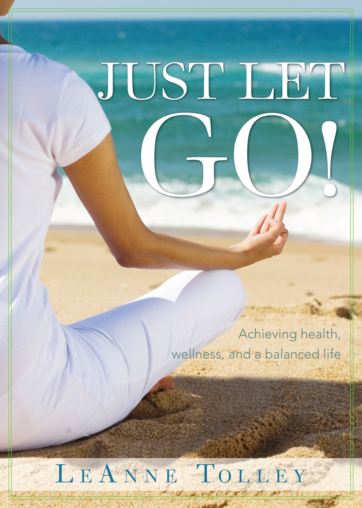 Just Let Go!