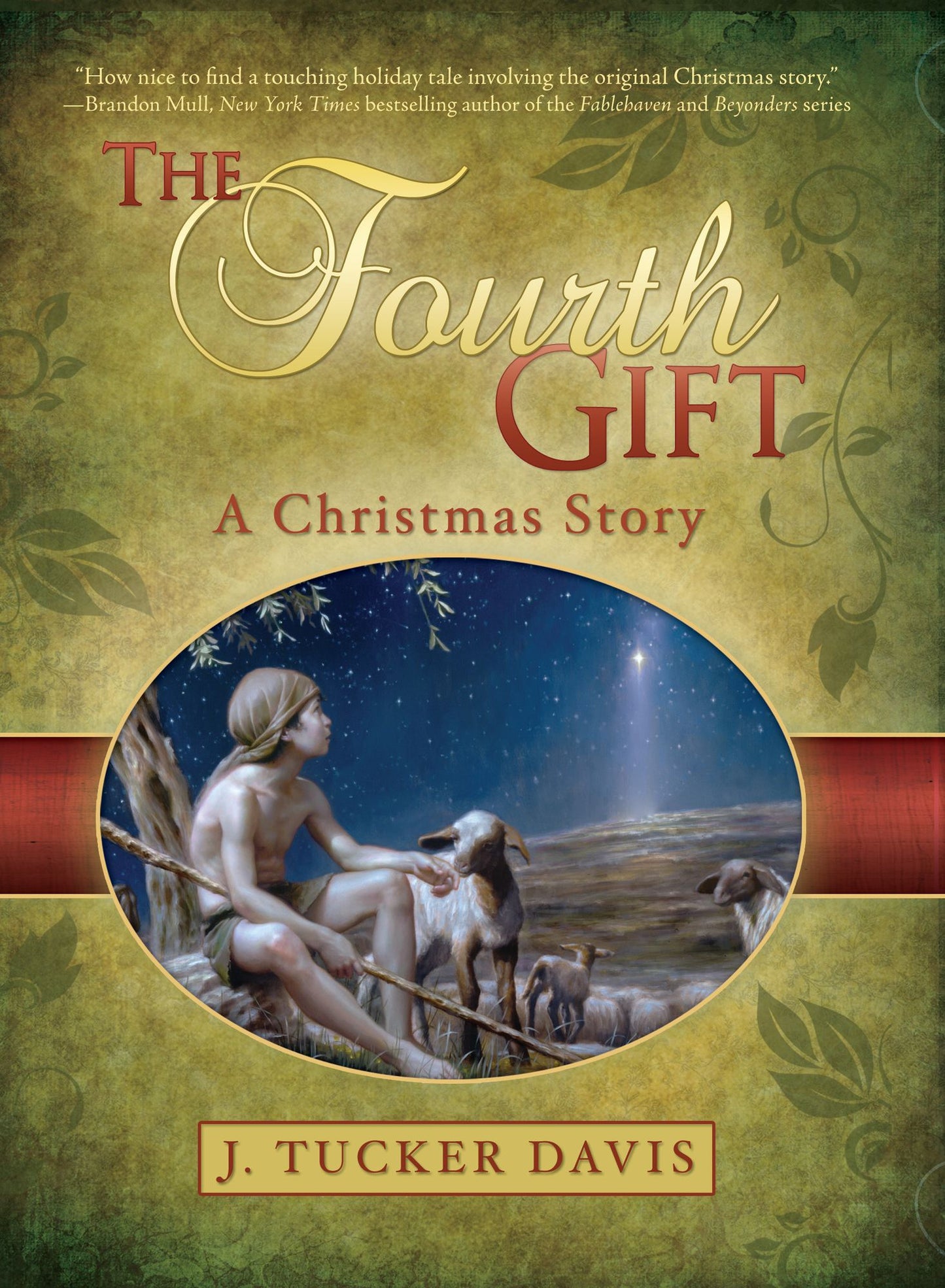 The Fourth Gift