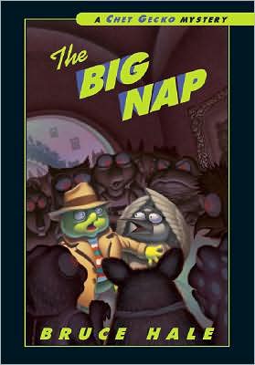 The Big Nap (Chet Gecko Series)