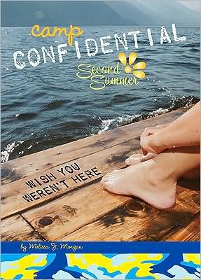 Wish You Weren't Here (Camp Confidential Series #8)