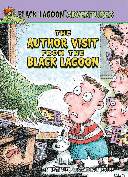 The Author Visit from the Black Lagoon (Black Lagoon Adventures Series #18)