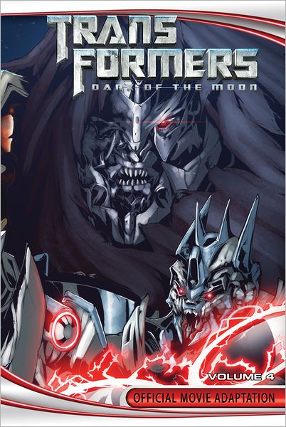 Transformers: Dark of the Moon Official Movie Adaptation, Volume 4