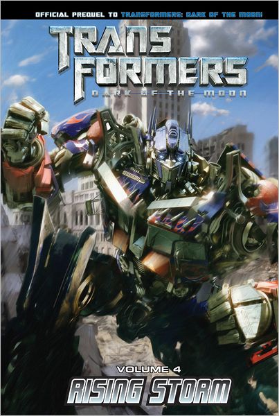 Transformers: Dark of the Moon 4 : Rising Storm