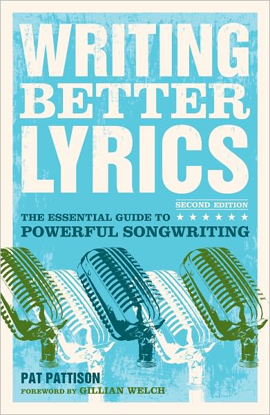 Writing Better Lyrics (PagePerfect NOOK Book)