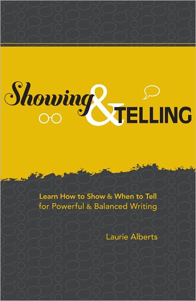 Showing & Telling: Learn How to Show & When to Tell for Powerful & Balanced Writing (PagePerfect NOOK Book)