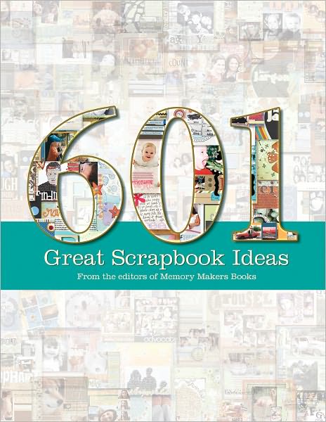 601 Great Scrapbook Ideas (PagePerfect NOOK Book)