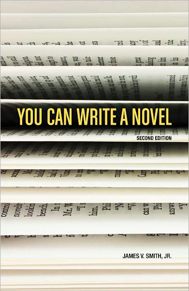 You Can Write a Novel, 2nd Edition (PagePerfect NOOK Book)