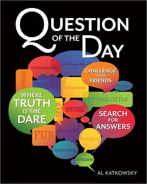 Question of the Day: Where Truth is the Dare (PagePerfect NOOK Book)