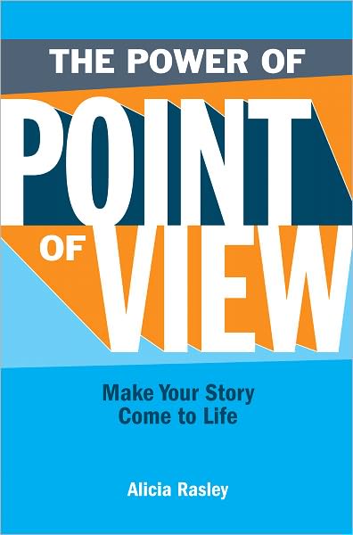 The Power Of Point Of View: Make Your Story Come To Life (PagePerfect NOOK Book)