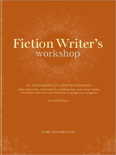 Fiction Writer's Workshop (PagePerfect NOOK Book)