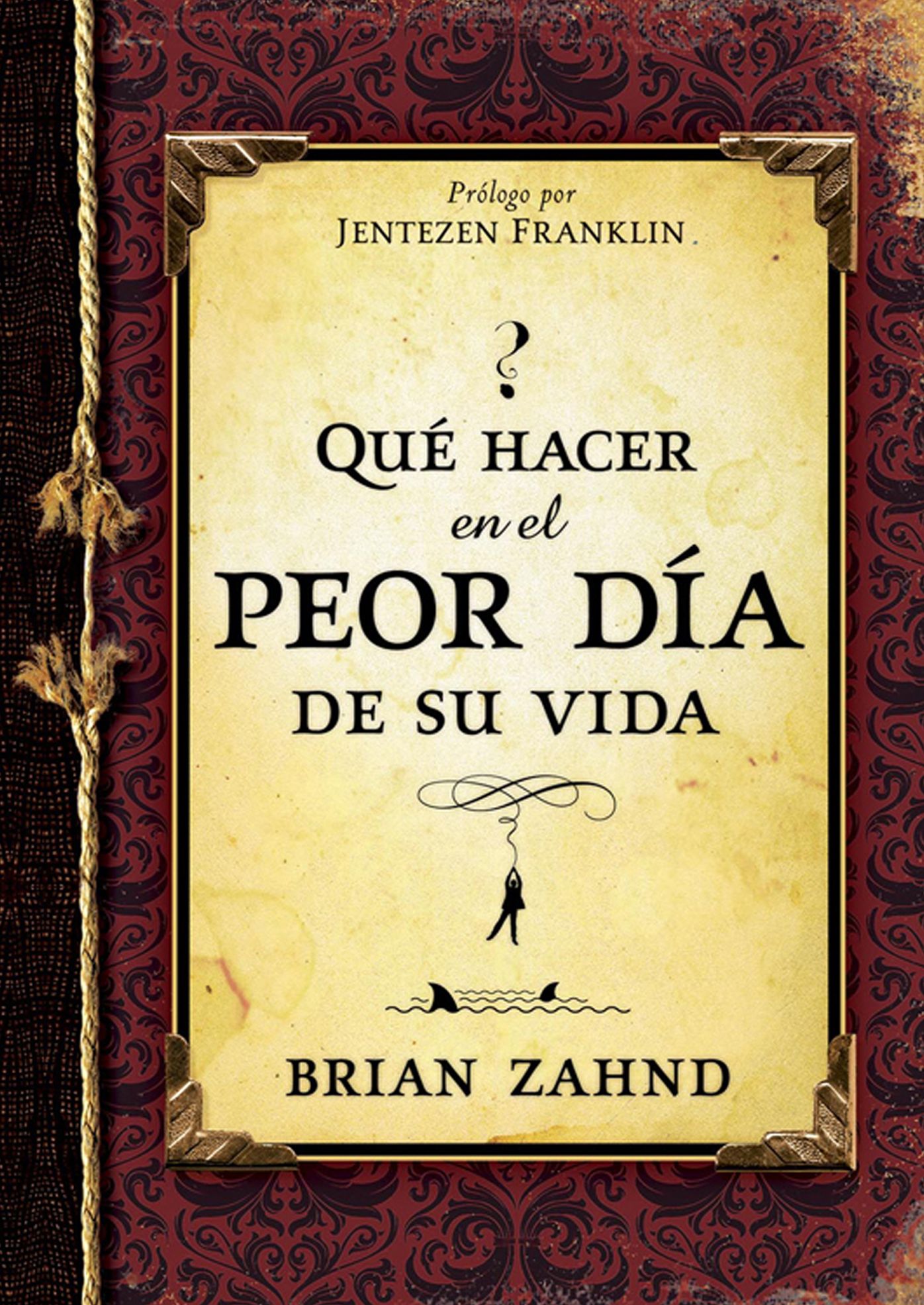 Que hacer en el peor dia de su vida