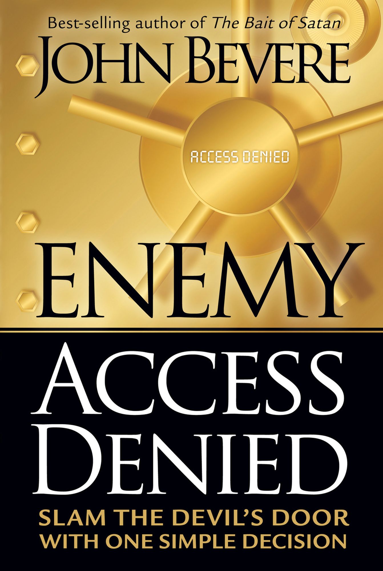 Enemy Access Denied: Slam the Devil's Door With One Simple Decision