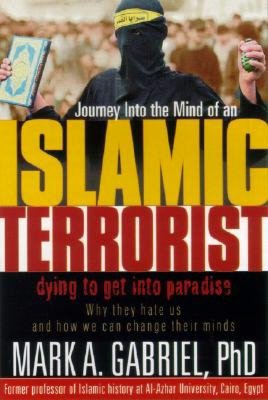 Journey Into the Mind of an Islamic Terrorist