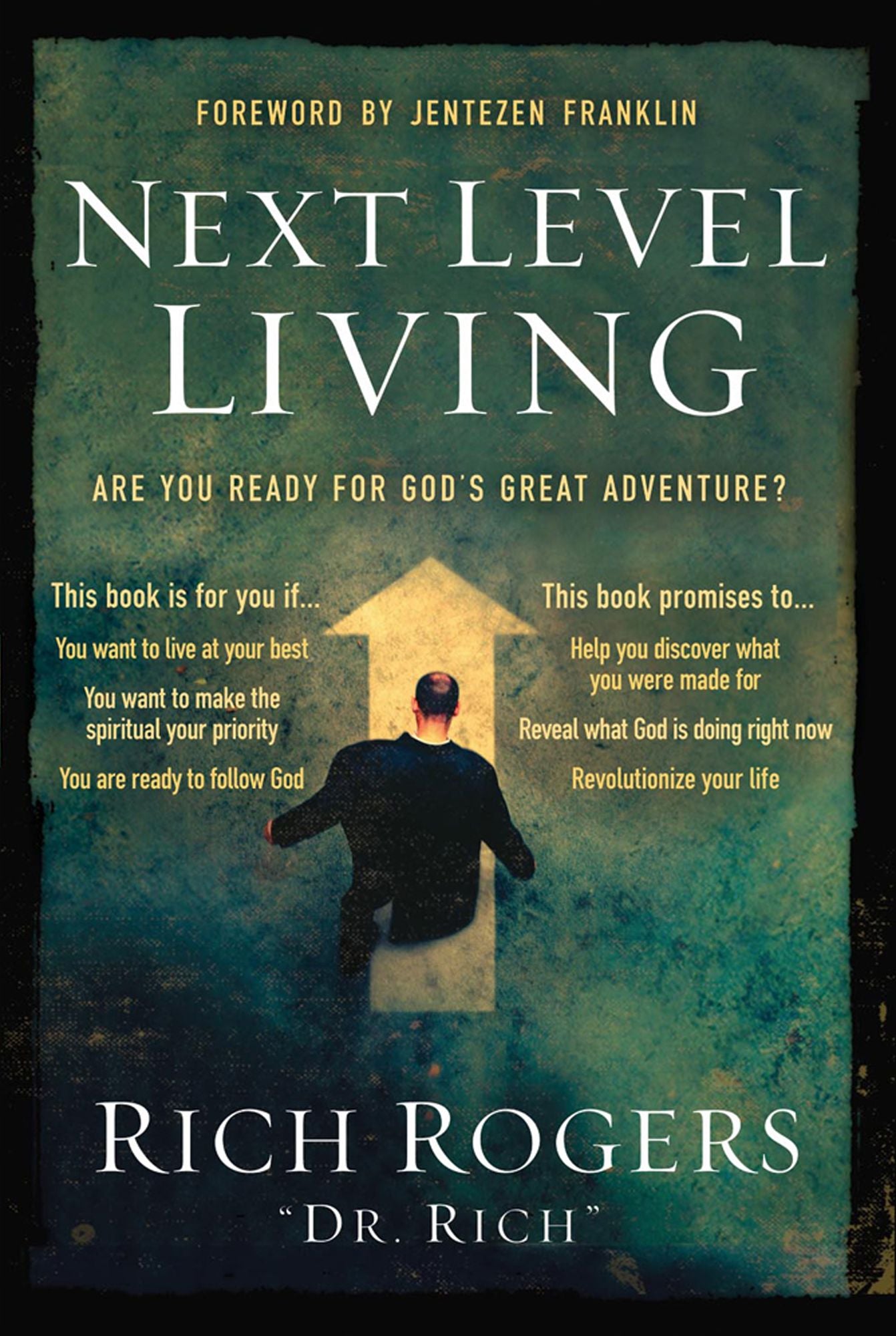 Next Level Living: Are You Ready for God's Great Adventure?