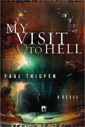 My Visit to Hell