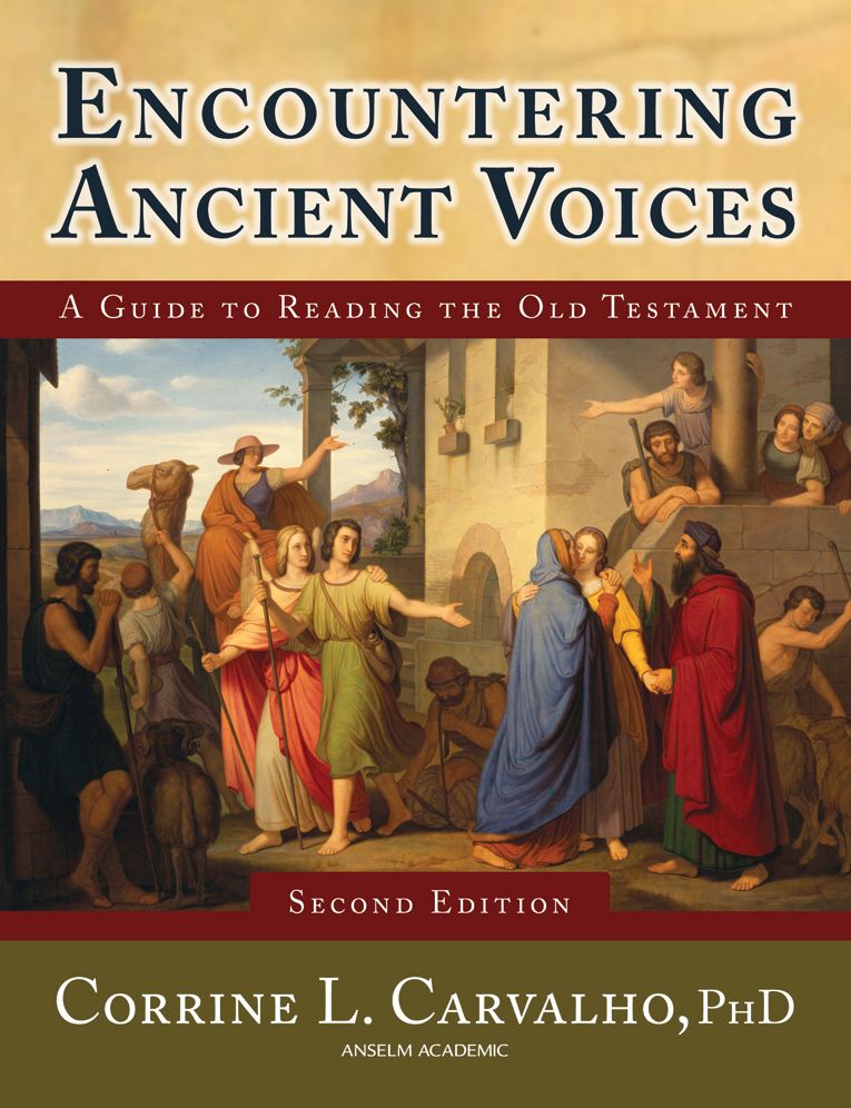 Encountering Ancient Voices: A Guide to Reading the Old Testament