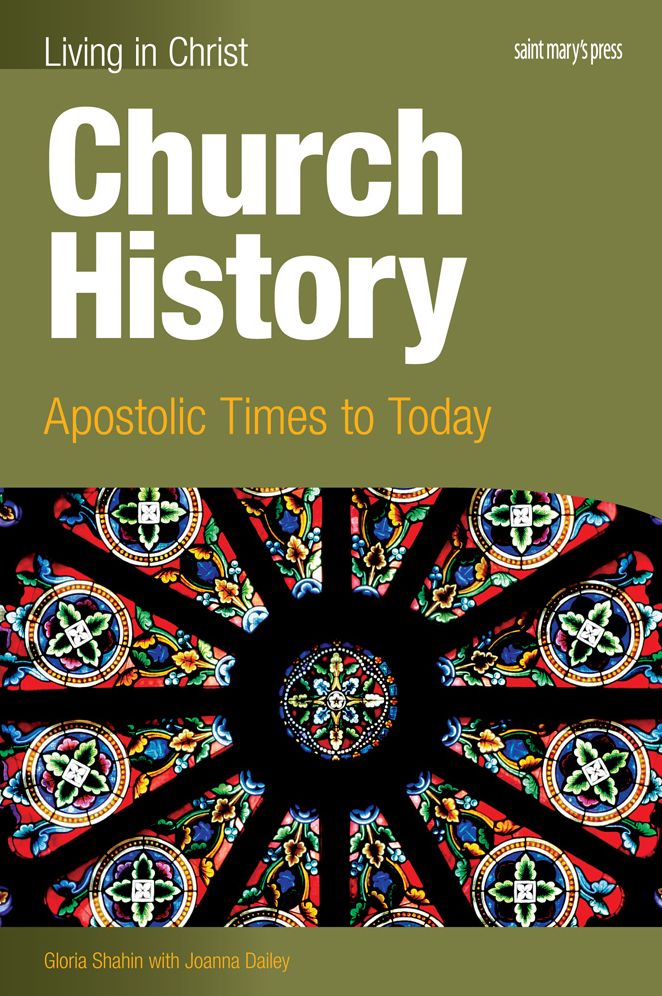 Church History: Apostolic Times to Today
