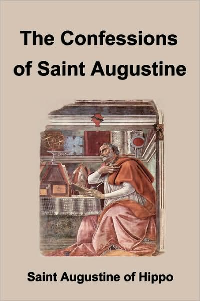 The Confessions Of Saint Augustine