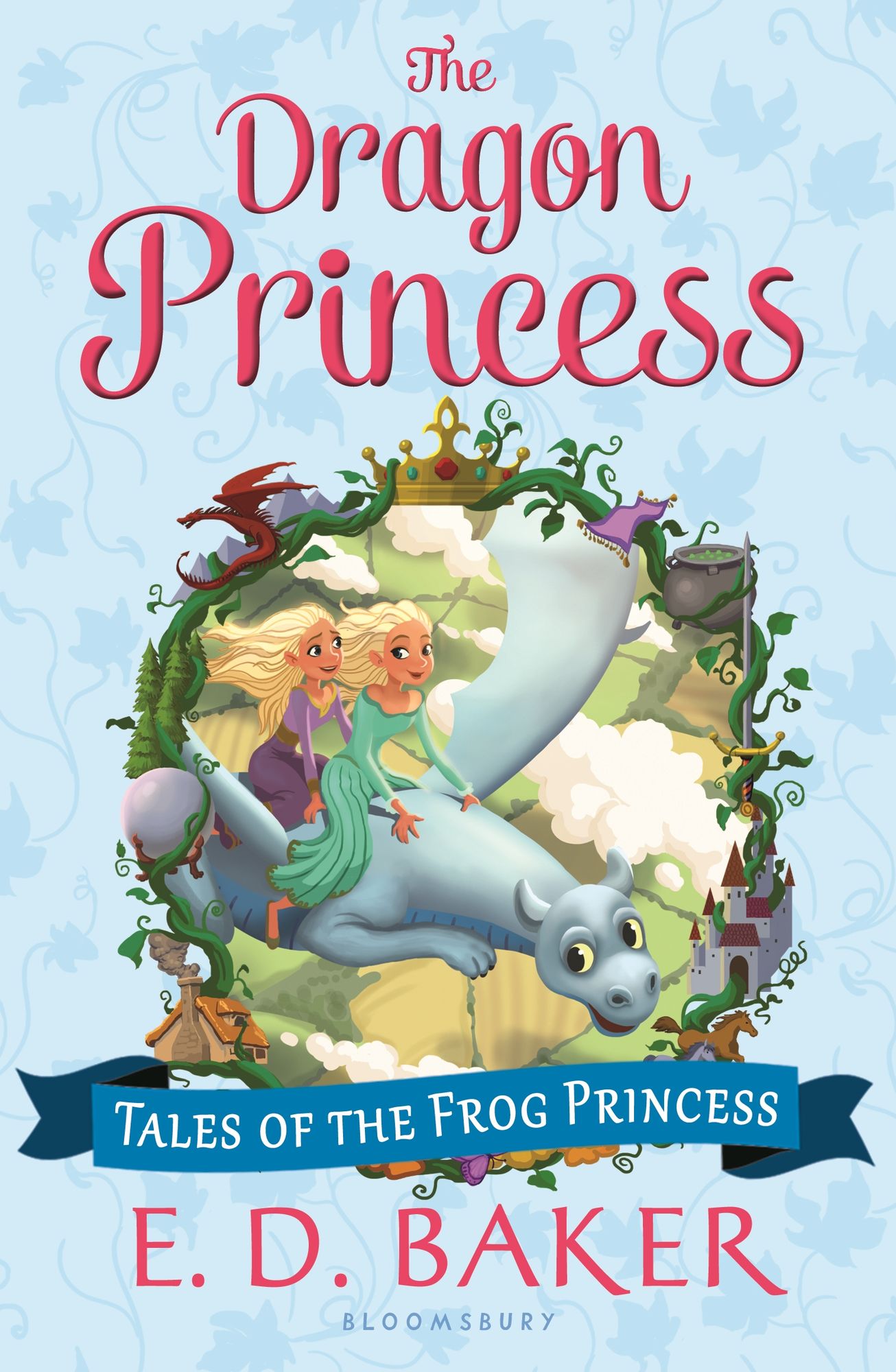 The Dragon Princess (The Tales of the Frog Princess Series #6)