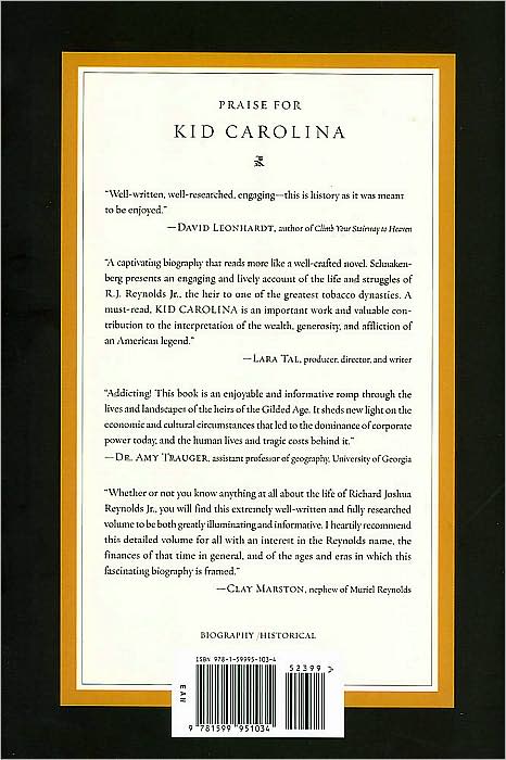 Kid Carolina: R. J. Reynolds Jr., a Tobacco Fortune, and the Mysterious Death of a Southern Icon