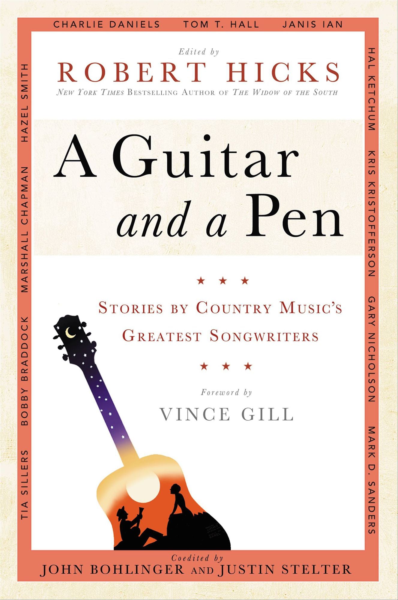 A Guitar and a Pen: Stories by Country Music's Greatest Songwriters