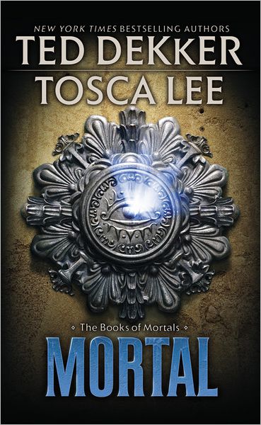 Mortal (Books of Mortals Series #2)