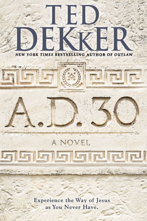 A.D. 30: A Novel