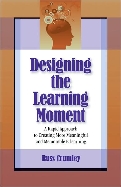 Designing The Learning Moment