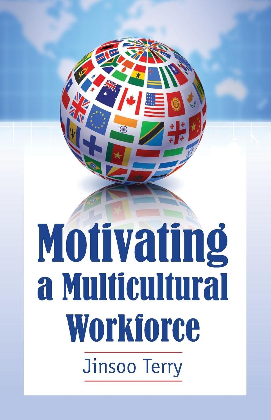 Managing a Multicultural Workforce