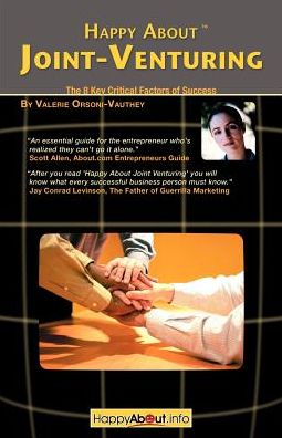 Happy about Joint Venturing: The 8 Critical Factors of Success