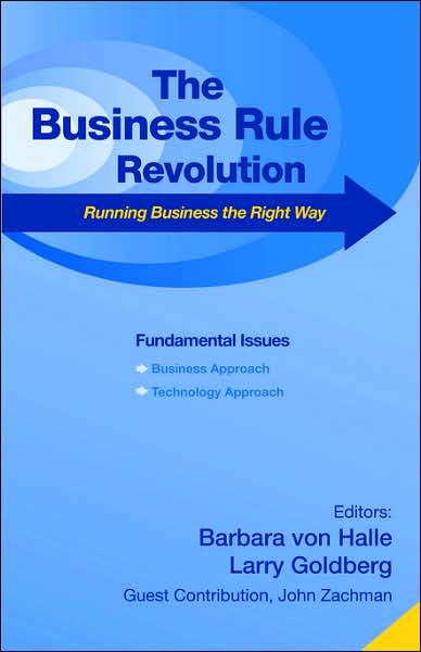 Business Rule Revolution: Running Busine