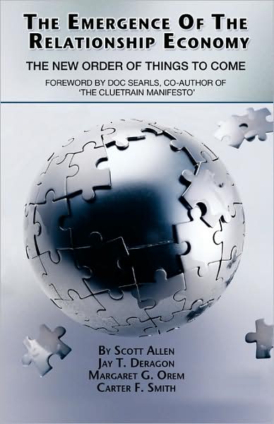 The Emergence Of The Relationship Economy