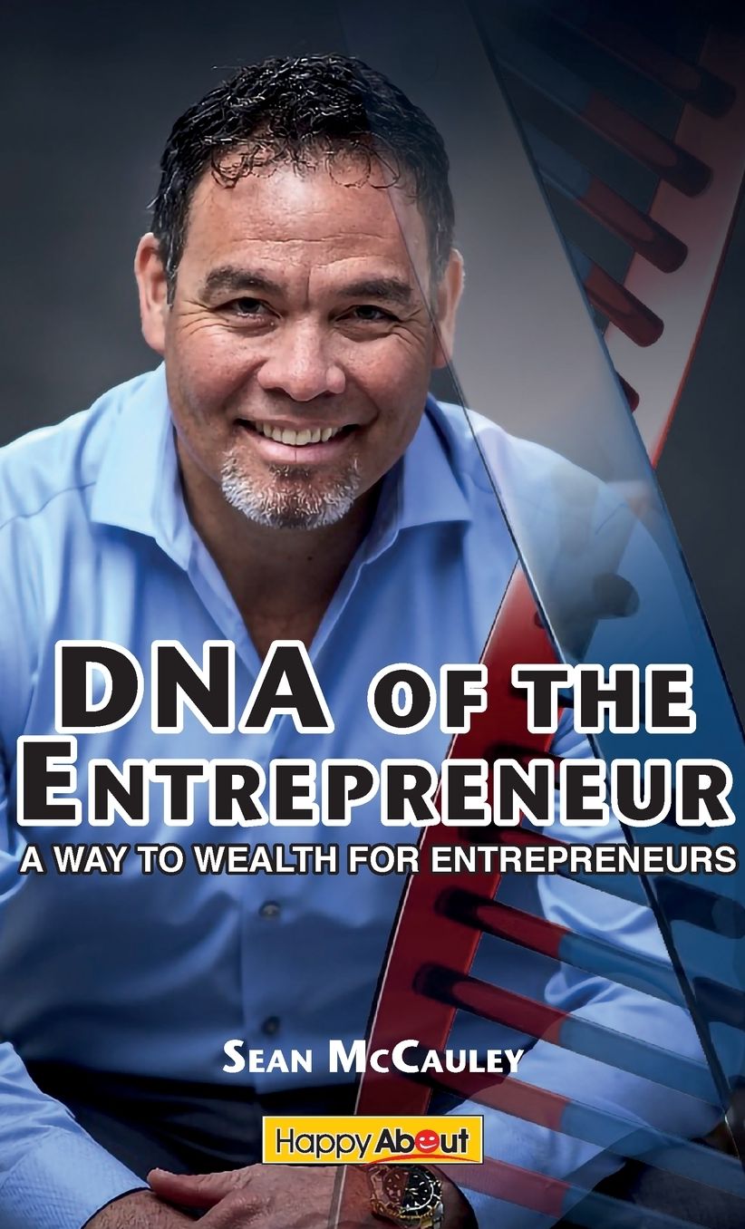 DNA of the Young Entrepreneur: A Way to Wealth for Young Entrepreneurs