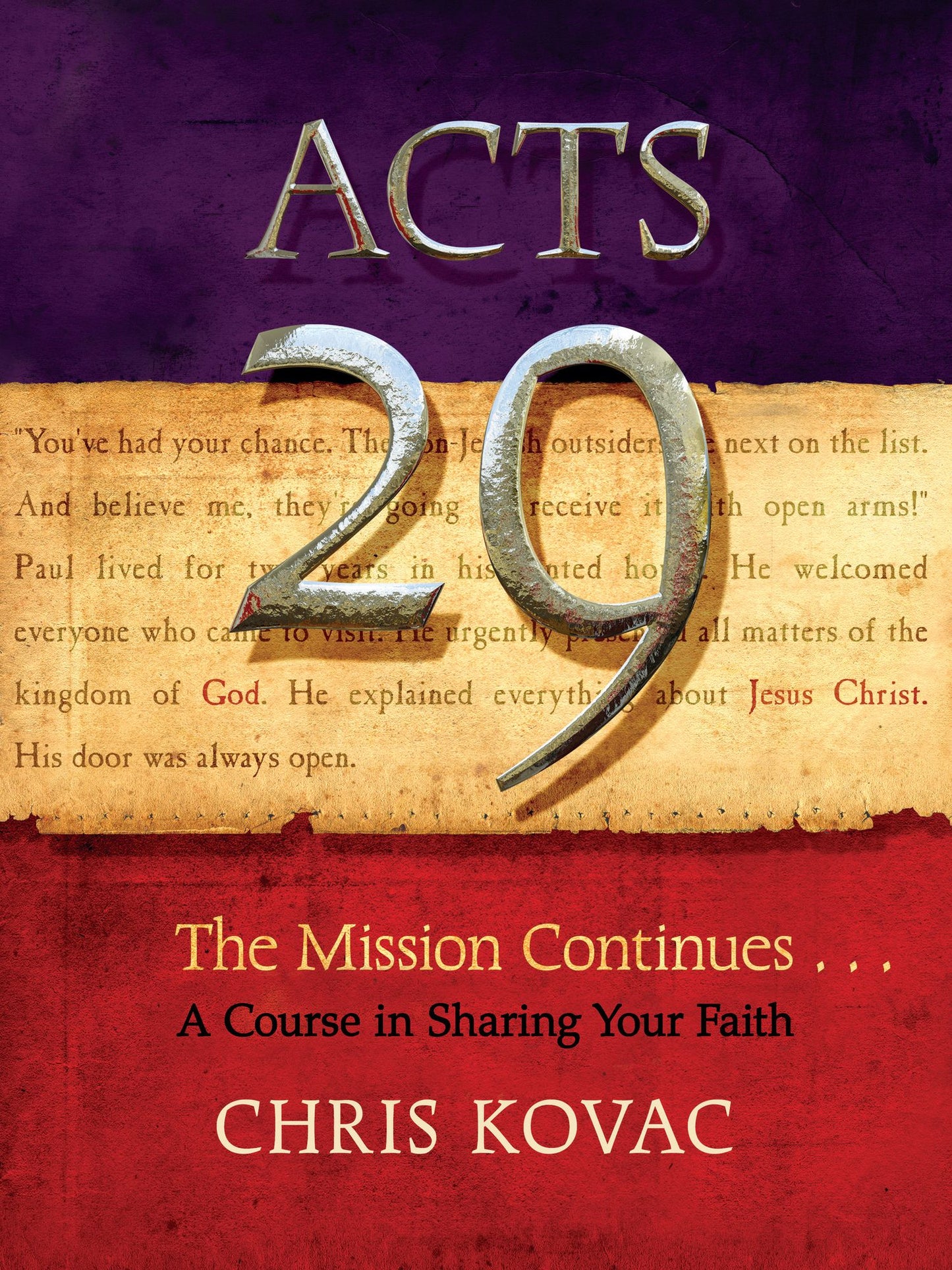 The Mission Continues...: A Course in Sharing Your Faith