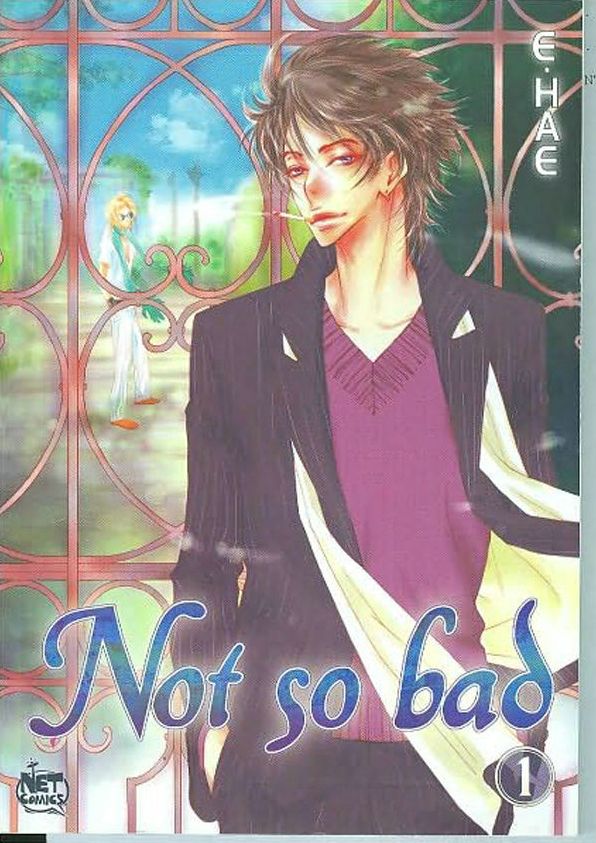 Not So Bad, Volume 1