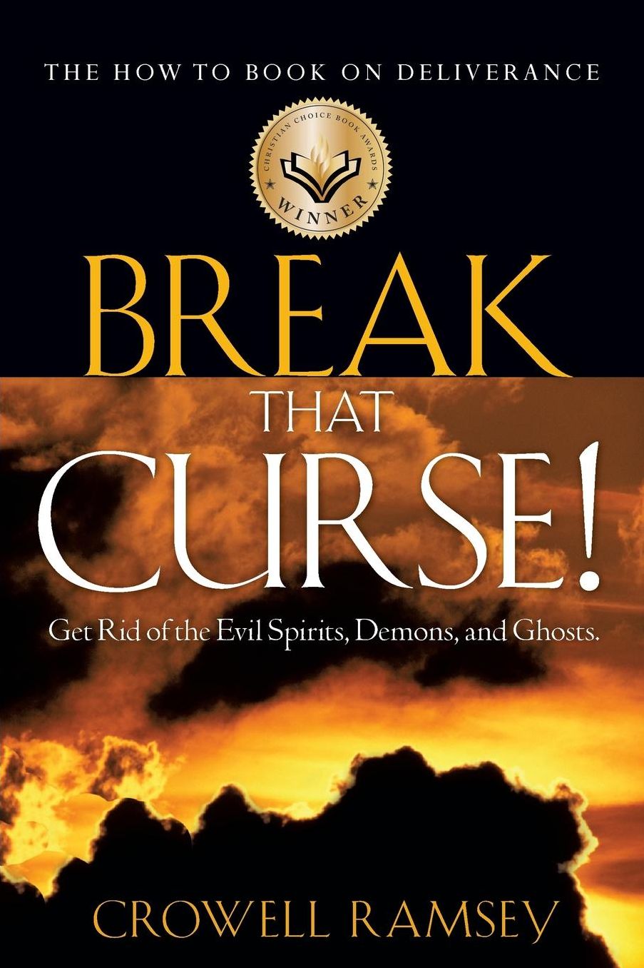 Break That Curse! Get Rid Of The Evil Spirits, Demons, And Ghost.