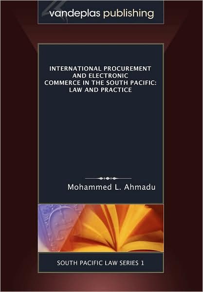 International Procurement and Electronic Commerce in the South Pacific: Law and Practice