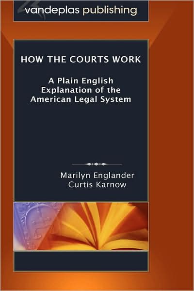 How The Courts Work