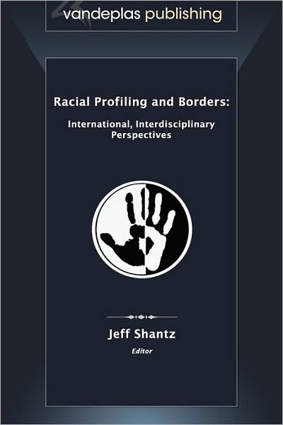 Racial Profiling And Borders