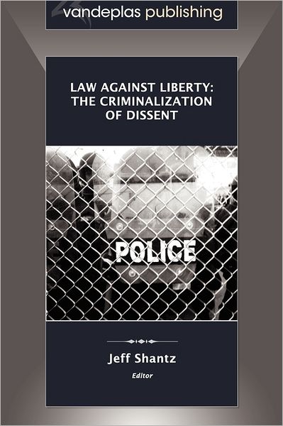 Law Against Liberty