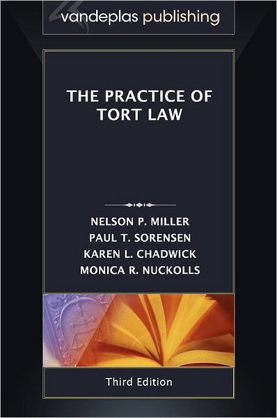 The Practice of Tort Law, Third Edition