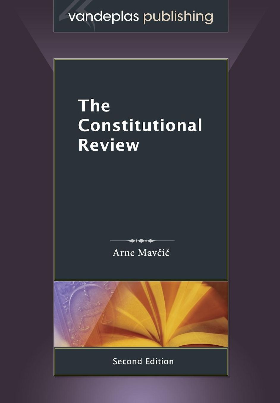 The Constitutional Review, Second Edition