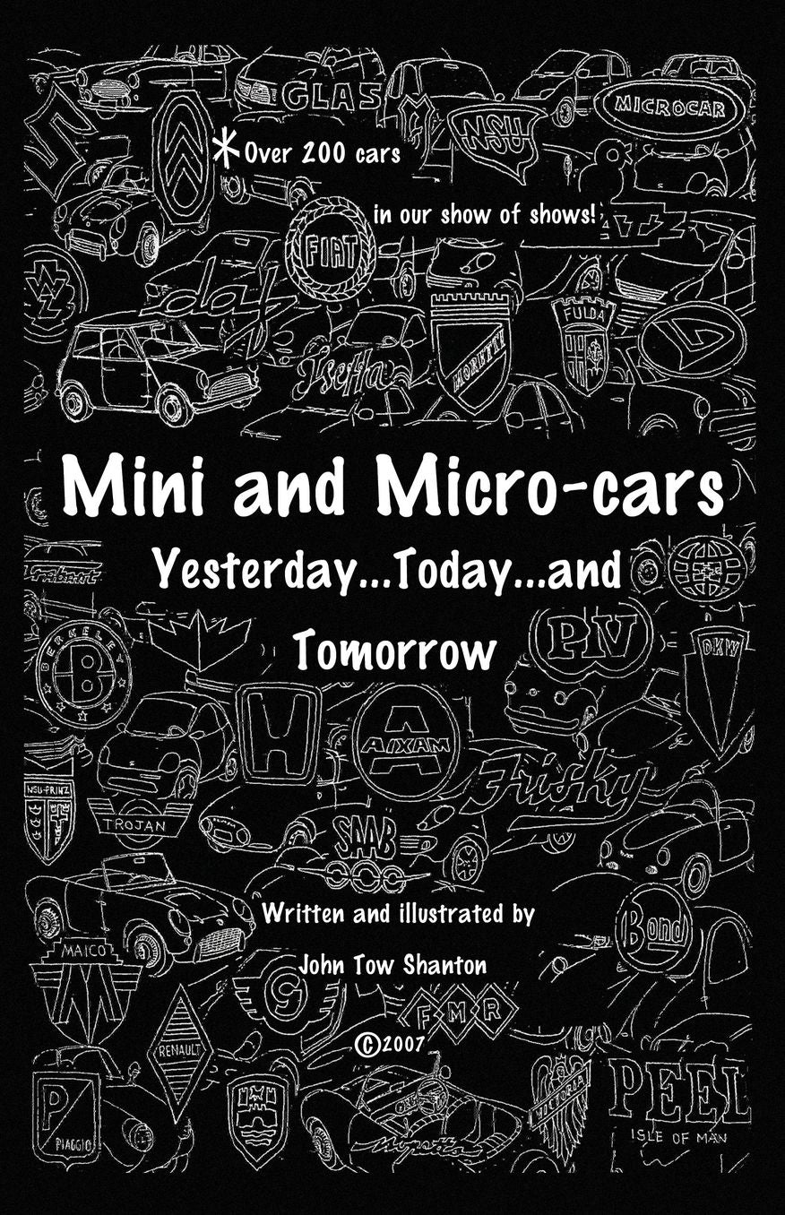 Mini and Micro-Cars: Yesterday... Today... and Tomorrow