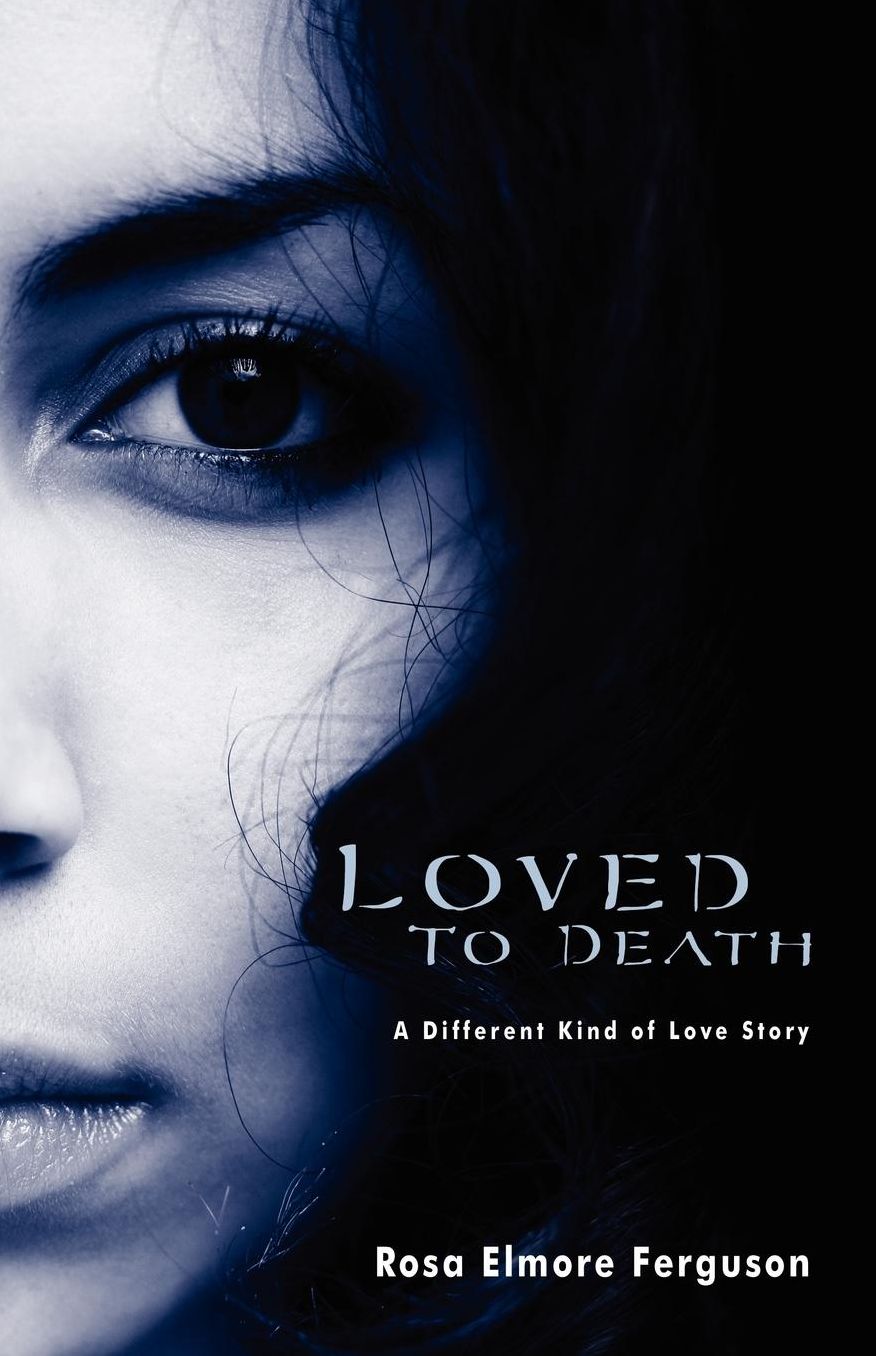 Loved To Death