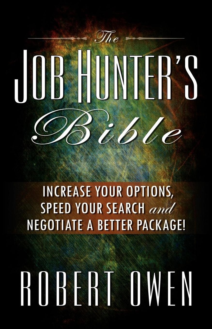 The Job Hunter's Bible