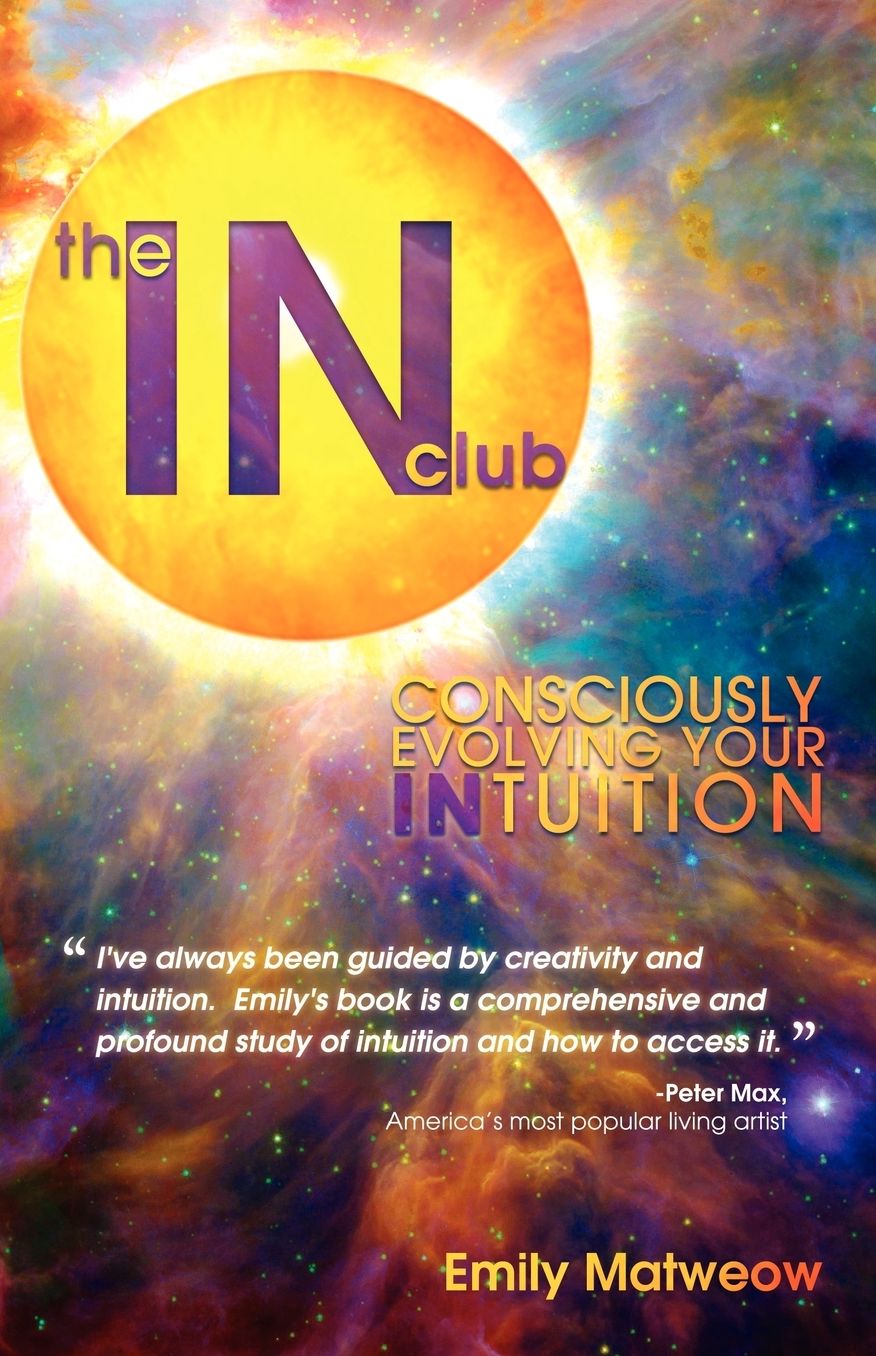 The in Club: Consciously Evolving Your INtuition