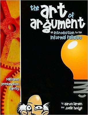 The Art of Argument: An Introduction to the Information Fallacies